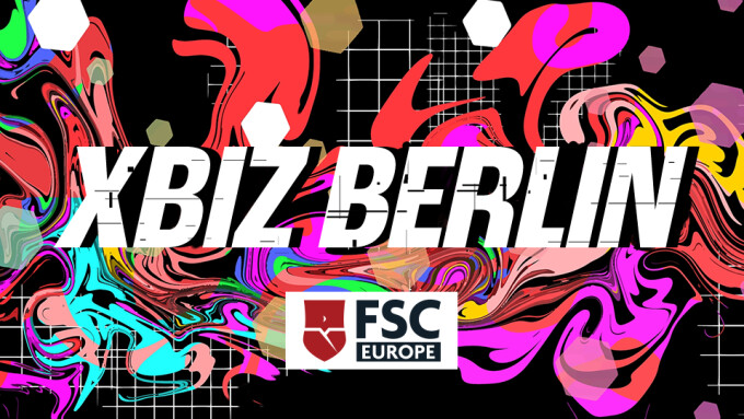 FSC, FSC Europe to Host Panel on European Issues, Advocacy at XBIZ Berlin