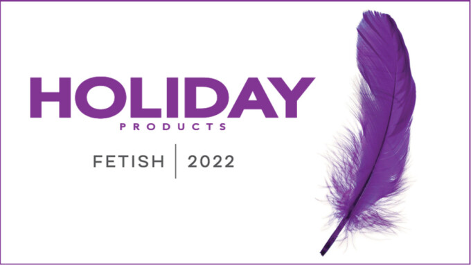 Holiday Products Releases 'Fetish 2022' Catalog