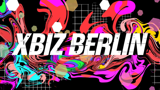 2022 XBIZ Berlin Show Schedule Announced