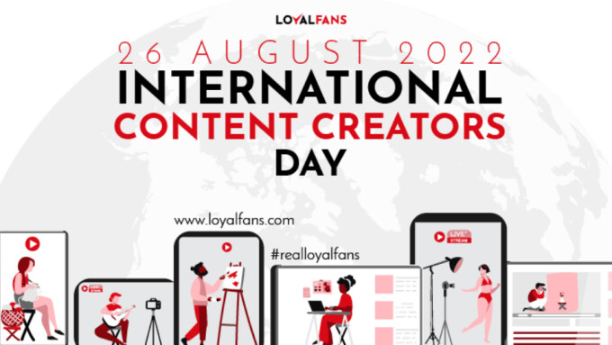 Loyalfans Sets 100% Payouts for 'International Content Creators Day'