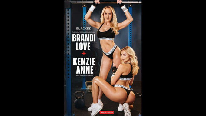 Brandi Love, Kenzie Anne Star in 'Sweat' From Blacked