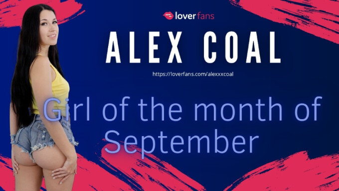 Alex Coal Named LoverFans' September 'Girl of the Month'