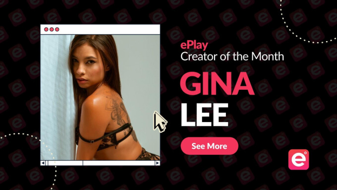 Gina Lee Named ePlay 'Creator of the Month'