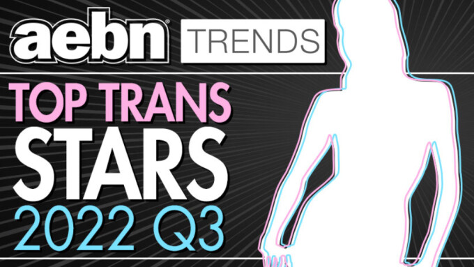 AEBN Reveals Top Trans Stars for Q3 of 2022