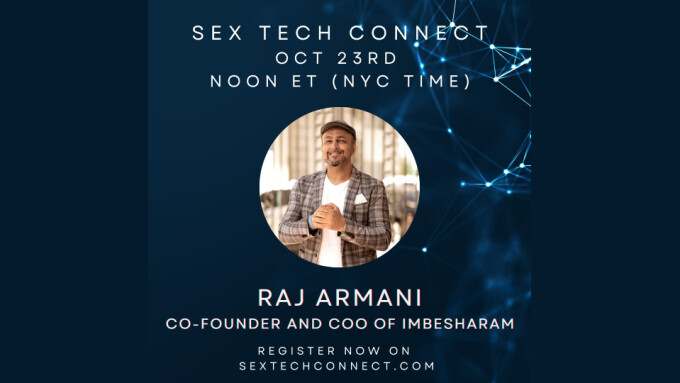 Besharam's Raj Armani to Guest on Sunday's 'Sex Tech Connect'
