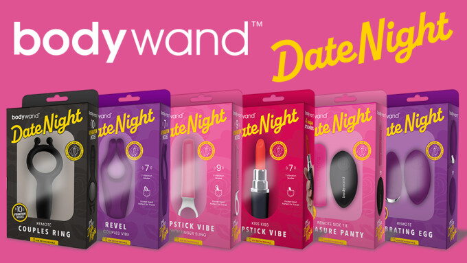 Xgen Now Offering 'Date Night' Collection of 'Bodywand' Vibrators