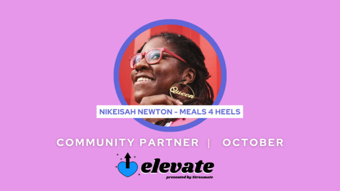 Streamate Spotlights Nikeisah Newton as October 'Elevate' Community Partner