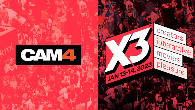 CAM4 to Spotlight Community Influencers as X3 Expo Premier Exhibitor, Sponsor