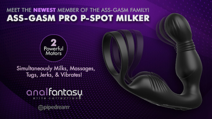 Pipedream Now Shipping New 'Ass-Gasm Pro P-Spot Milker'