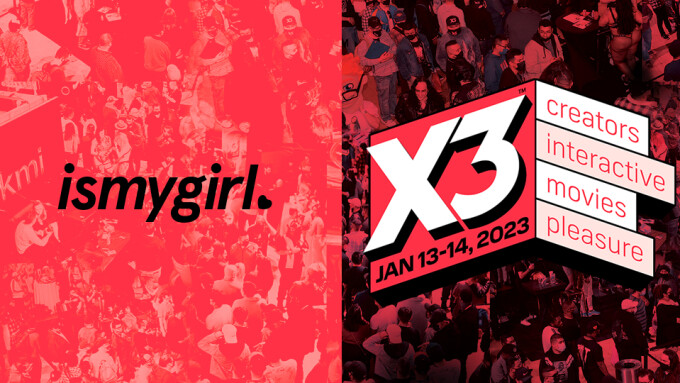 IsMyGirl Returns as Sponsor of 'Selfie Stations' at X3 Expo