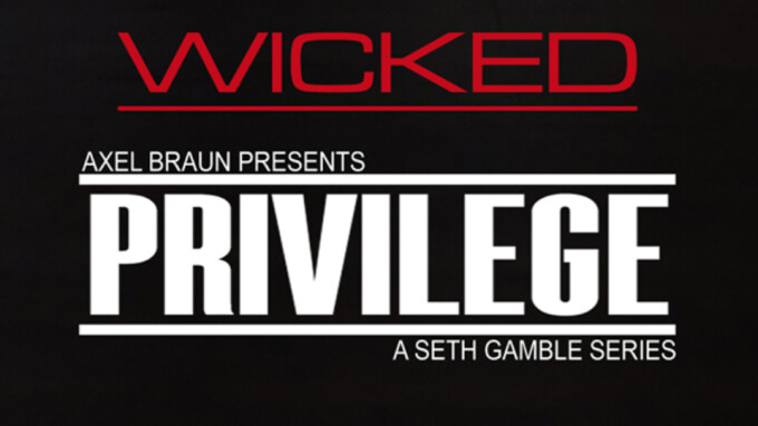 Wicked Releases 2nd Installment of Seth Gamble's 'Privilege'
