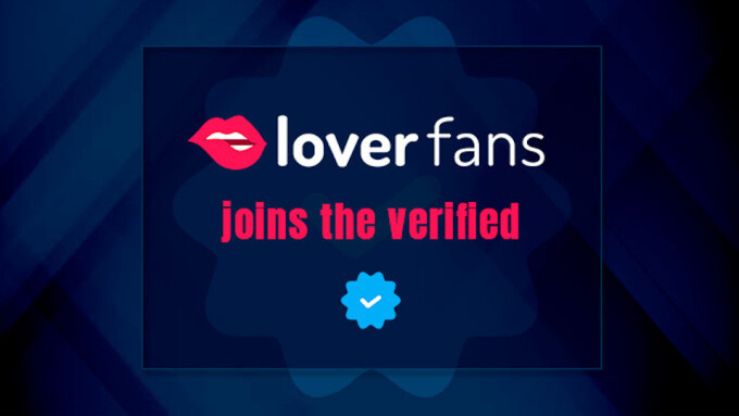LoverFans Introduces 'Blue Check' Verification