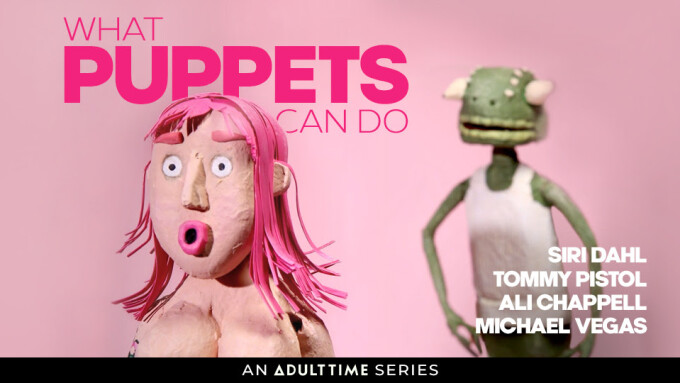 Adult Time to Debut New Animated Series 'What Puppets Can Do'