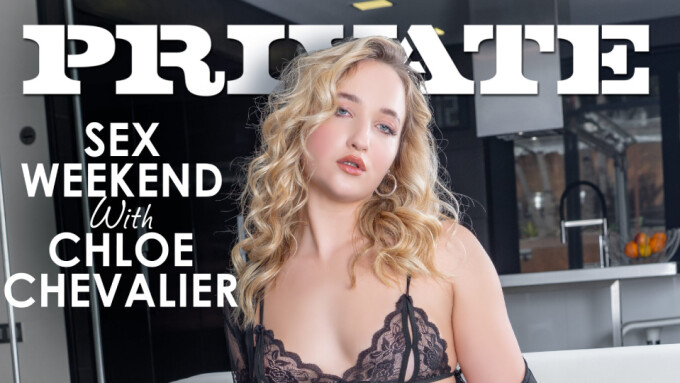 Chloe Chevalier Makes Private Debut in 'A Sex Weekend'