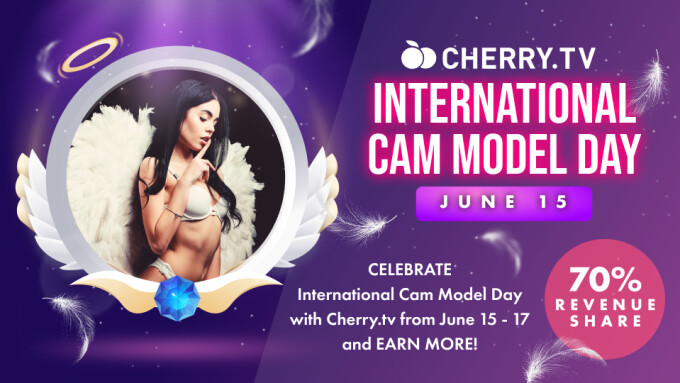 Cherry.tv Joins 'International Cam Model Day' Celebration