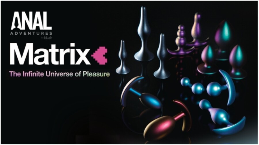 Blush Expands Anal Adventures Matrix Line With New Kits Shapes 4100