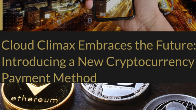 Cloud Climax Adds Cryptocurrency Payment Option