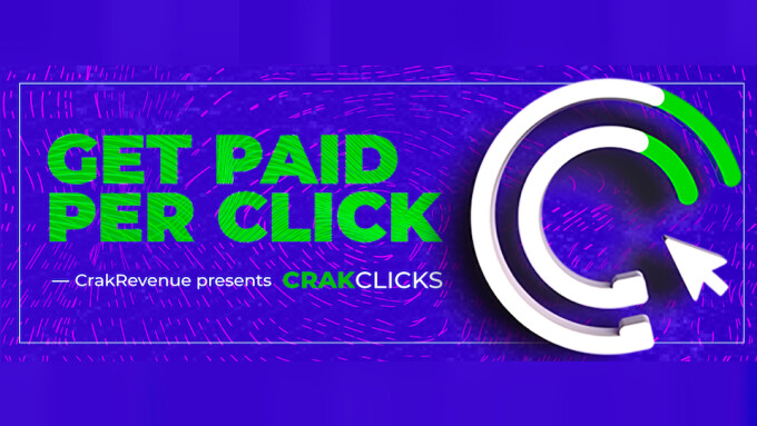 CrakRevenue Launches Pay-Per-Click Affiliate Program CrakClicks