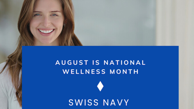 Swiss Navy Promotes Consumable Products for 'National Wellness Month'