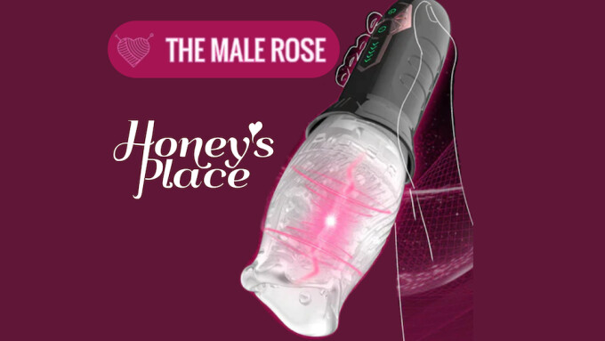 Honey's Place to Distribute 'The Male Rose' Masturbator