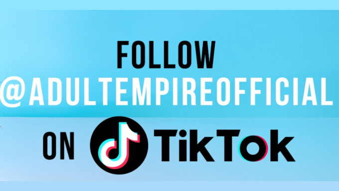 Adult Empire Launches Official TikTok Channel
