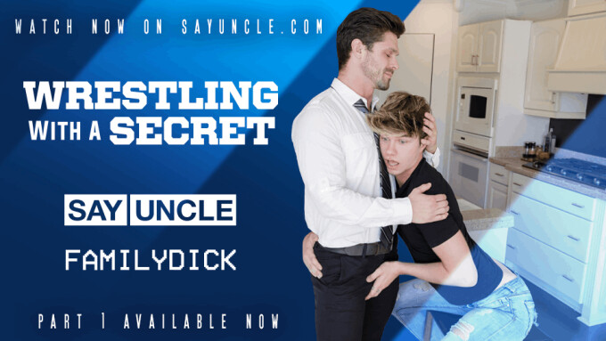 SayUncle Debuts 1st Installment of 'Wrestling With a Secret'