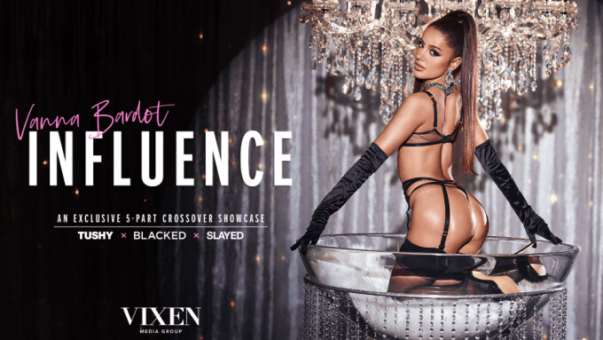Vixen Premieres All-Anal Showcase Feature 'Influence: Vanna Bardot'