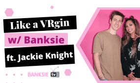Jackie Knight Guests on Lindsey Banks' 'Like a VRgin' Web Series