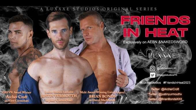 Luxxxe Studios Premieres 'Friends in Heat' Season 2