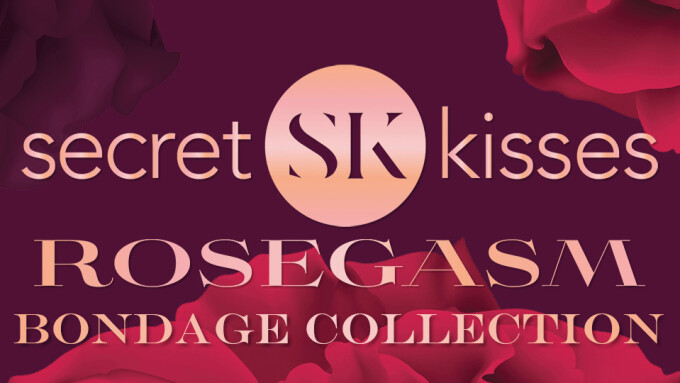 Xgen Now Shipping Secret Kisses 'Rosegasm' Bondage Collection