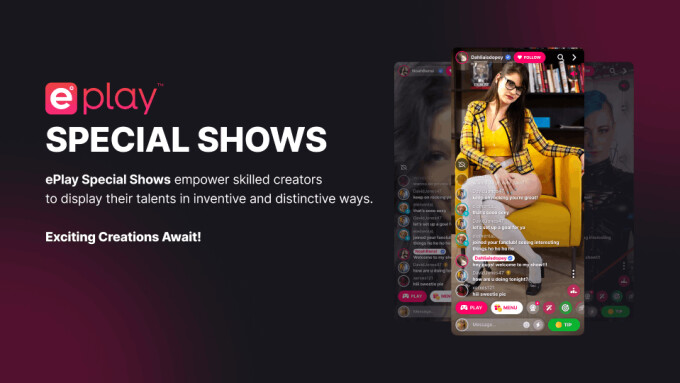 ePlay Opens 'Special Shows' Program to All Content Creators