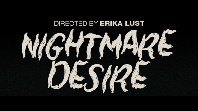 Erika Lust to Release 'Nightmare Desire'