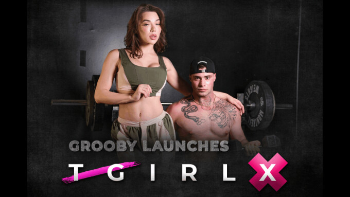 Grooby Introduces New Paysite TGirlX.com