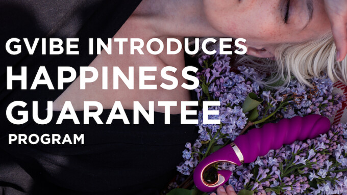 Gvibe Introduces 'Happiness Guarantee Program'
