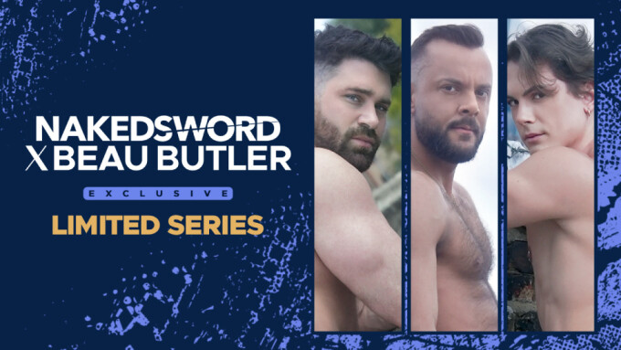 NakedSword Premieres New Beau Butler-Helmed Series