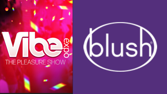 Blush to Showcase Newest Collections at Vibe Expo