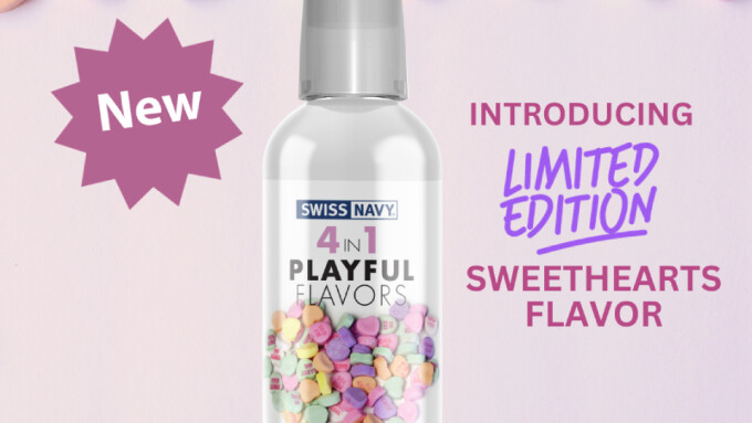 Swiss Navy Adds 'Sweethearts' Flavor to '4 in 1 Playful Flavors' Lube Line