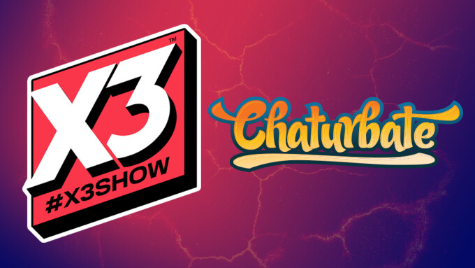 Chaturbate Signs On as a Presenting Sponsor of X3 Expo