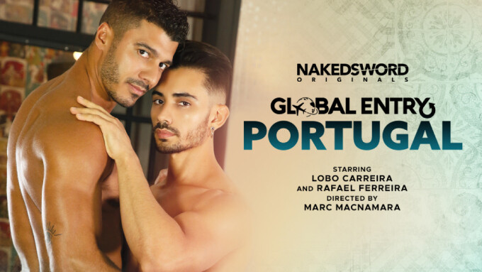 Lobo Carreira, Rafael Ferreira Star in NakedSword's 'Global Entry: Portugal'