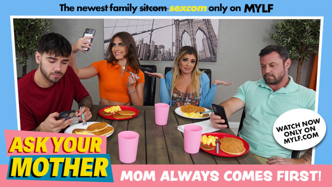 MYLF Debuts New Series 'Ask Your Mother'