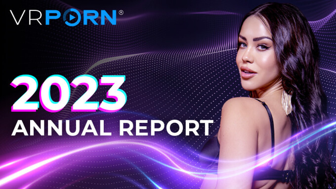 VRPorn.com Releases 2023 'Annual Report'