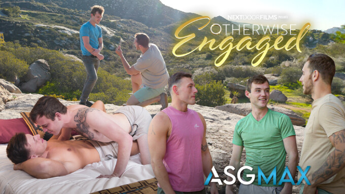 Next Door Films Drops 'Otherwise Engaged' on ASGMax