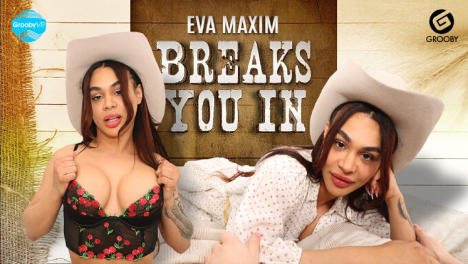 Eva Maxim Stars in Latest From GroobyVR