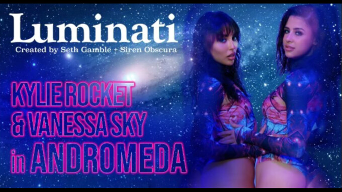 Kylie Rocket, Vanessa Sky Headline 2nd Installment of Seth Gamble's 'Luminati'