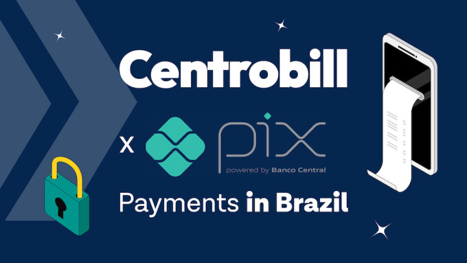 Centrobill Now Offering Fully Licensed PIX Payments in Brazil