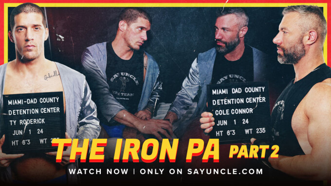 SayUncle Debuts 2nd Installment of 'The Iron Pa'
