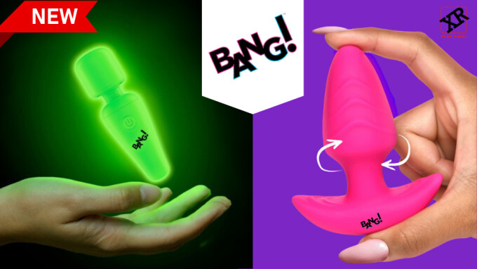 XR Brands Expands 'Bang!' Line With Glow-in-Dark Toys, Rotating Plug