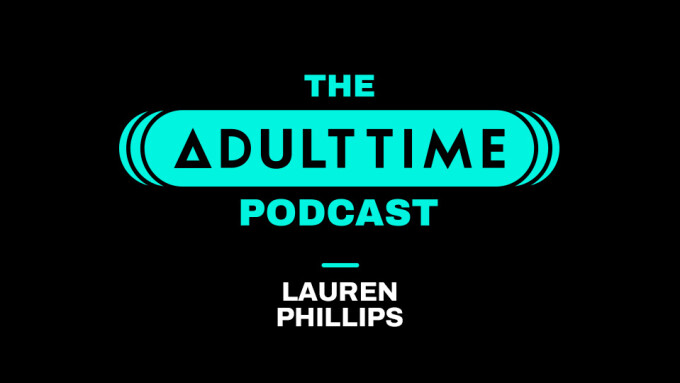 Lauren Phillips Featured on 'Adult Time Podcast'