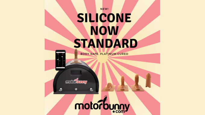 Motorbunny Switches to Silicone Attachments