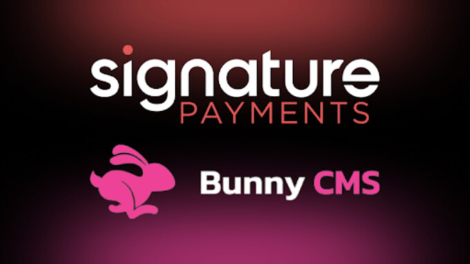 Signature Partners With BunnyCMS for Secure Payment Processing